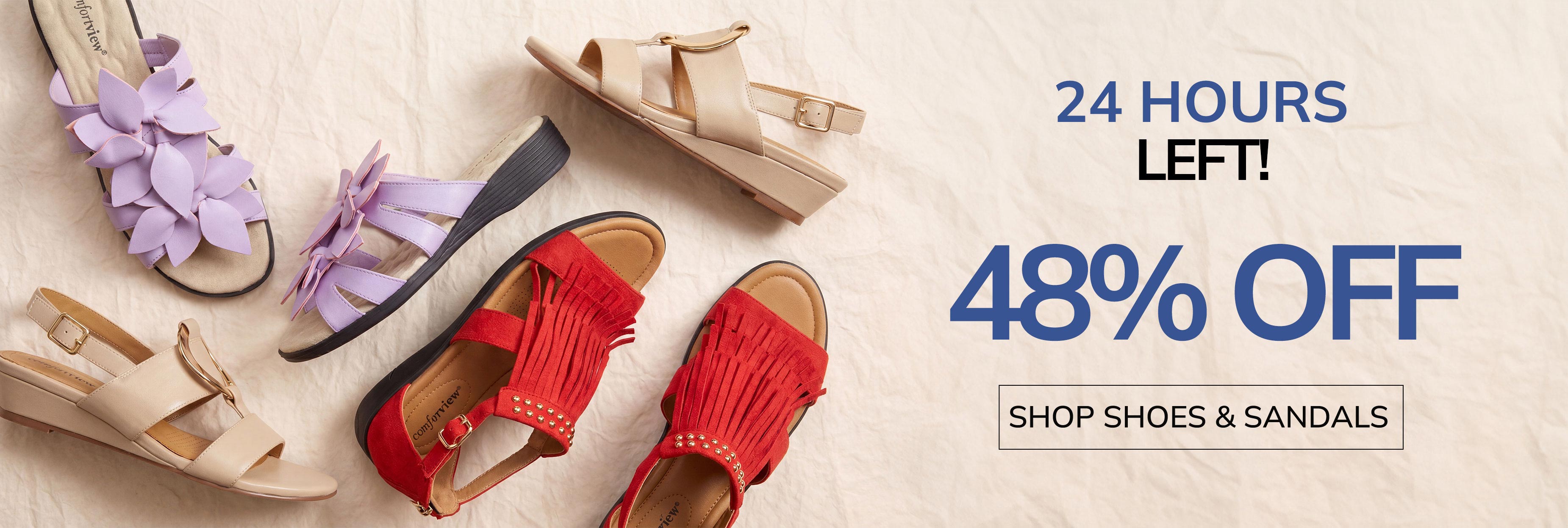 24 Hours Left 48% Off Shop Shoes & Sandals