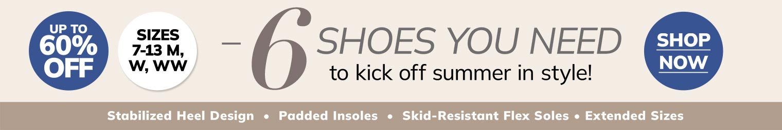 6 shoes you need to kick off summer in style! - shop now up to 60% off